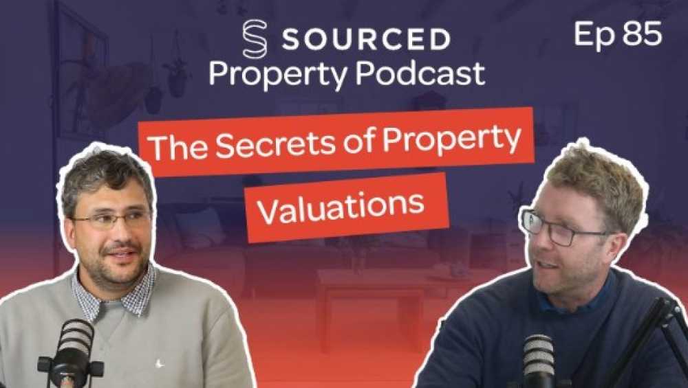 The Secrets of Property Valuations   Ryan Stevens | The Sourced Property Podcast Episode 85